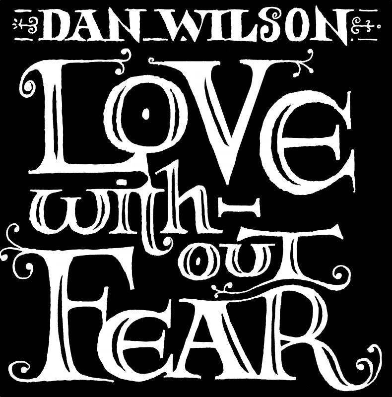 New Dan Wilson Album - Available to pre-order now on Pledge Music!