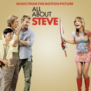 All About Steve Soundtrack