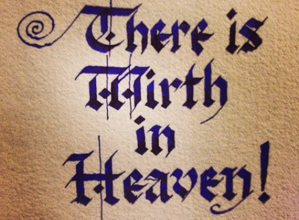 There Is Mirth in Heaven!