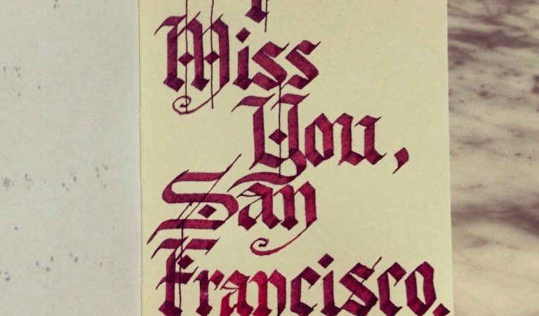 I miss you, San Francisco