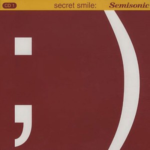 Secret Smile CD1 (UK Single)