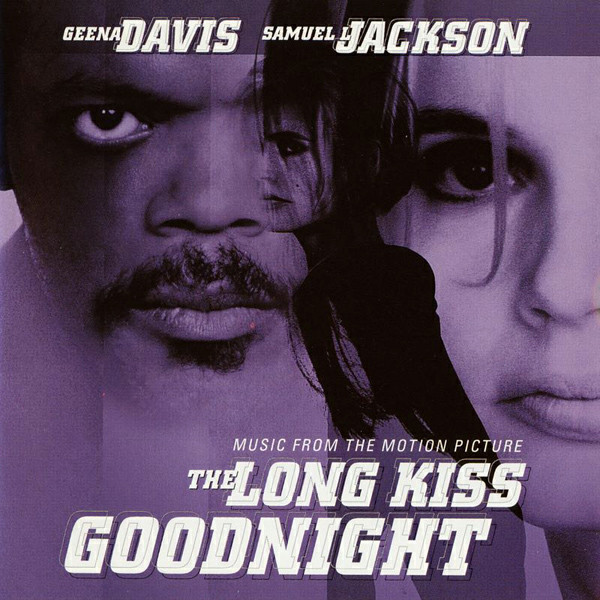 The Long Kiss Goodnight Soundtrack
